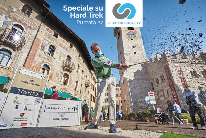 incitygolf-trento-in-onda-su-hard-trek-evidenza